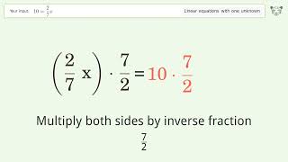 Linear equation with one unknown: Solve 10=2/7x step-by-step solution