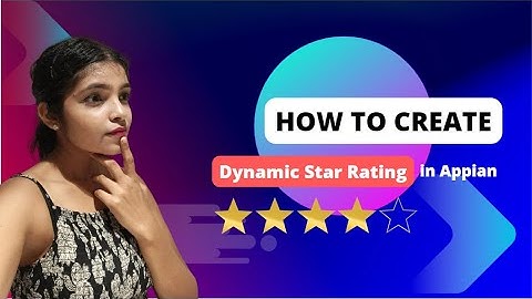 Dynamic Star Rating | Appian | Interview Question | Low Code | BPM