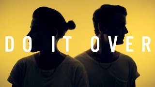 HEIRSOUND - "Do It Over" [OFFICIAL MUSIC VIDEO] chords