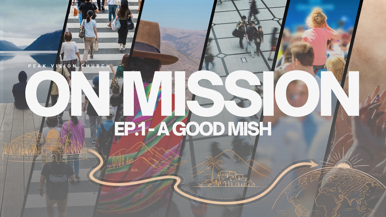 A Good Mish | On Mission Ep1 - Kent Thompson | 13 Sept. 2026