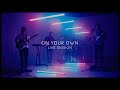 Meltt - On Your Own (Live Session)