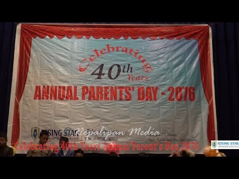 40th Years Celebrating| Annual Parent's Day 2076 | Rising Star School
