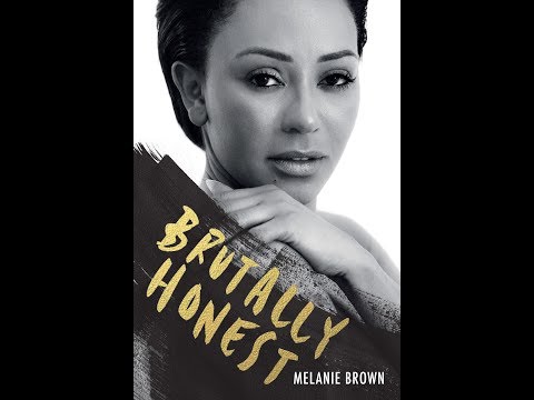My brutally honest review of Mel B&rsquo;s biography - &rsquo;Brutally Honest&rsquo;