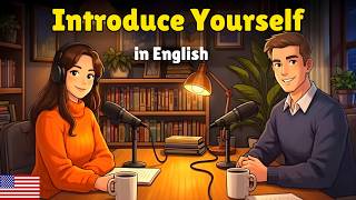 How to Introduce Yourself in English | English Conversation Practiced