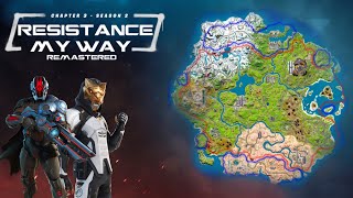 Fortnite Chapter 3 Season 2 Resistance | My Way | Remastered | Map Concept