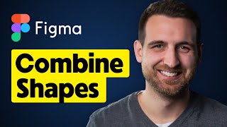 How to Combine Shapes in Figma