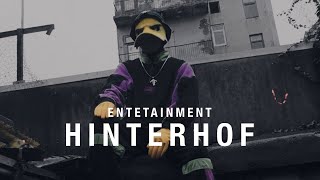 ENTETAINMENT - HINTERHOF (prod. by eSBee&amp;Janko) [official Video]