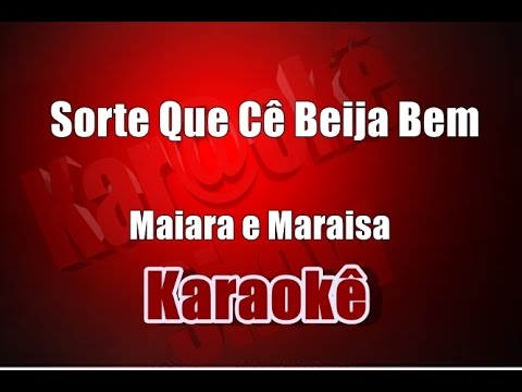 Video thumbnail for Sorte Que Cê Beija Bem - Maiara e Maraisa