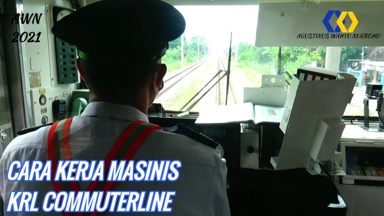 Melihat Kerja Masinis KRL Jogja - Solo | Masinis KRL Commuterline 2 ...