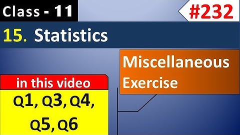NCERT Solutions for Class 11 Maths Chapter 15 Miscellaneous Exercise || Statistics Class 11 Maths