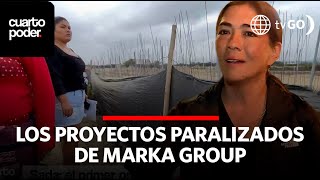 Marka Group aún no entrega casas a familias que siguen pagando sus cuotas | Cuarto Poder | Perú