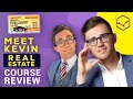 The truth about meet kevins real estate course