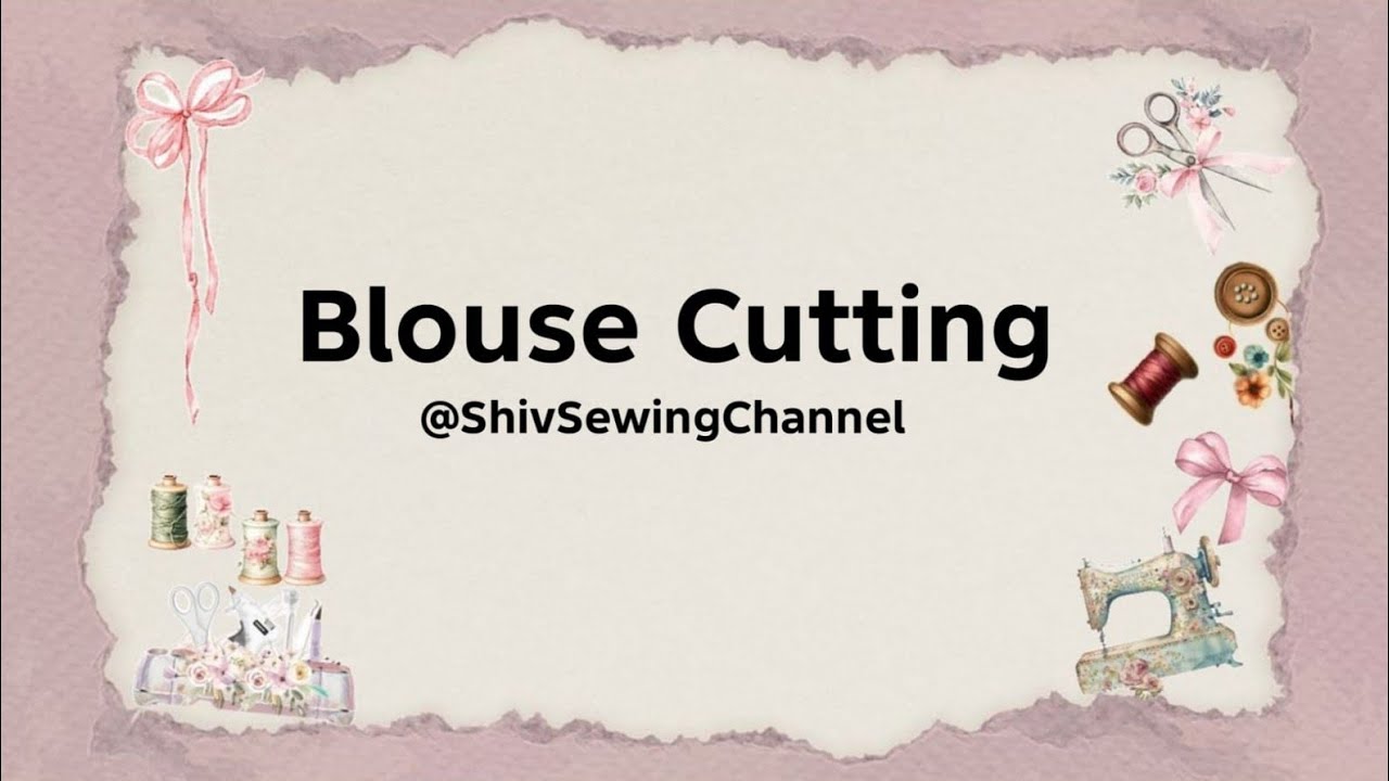 Blouse Cutting ( back side ) 