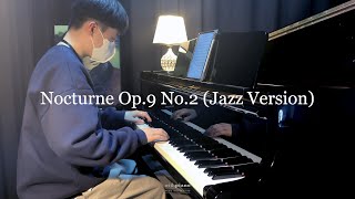 F.Chopin - Nocturne Op. 9 No. 2 (Jazz Version)