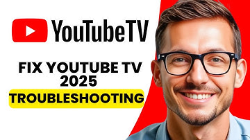 YouTube TV not working 2025: troubleshooting guide