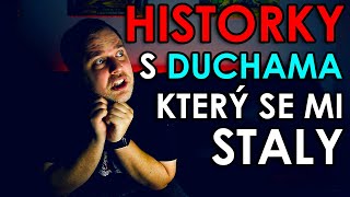 PARANORMAL - HISTORKY S DUCHAMA KTERÝ SE MI STALY