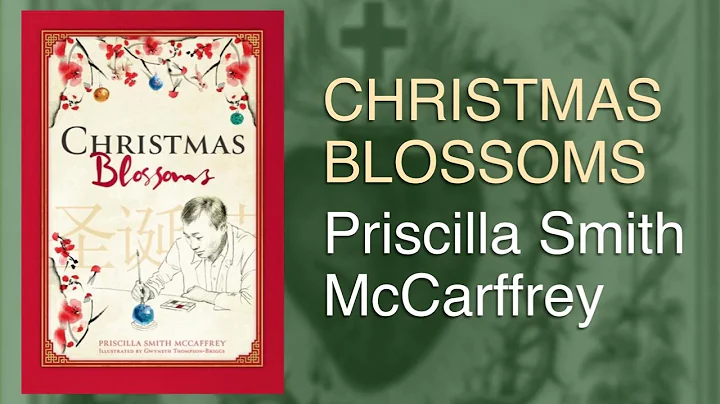 Christmas Blossoms - Priscilla Smith McCaffrey