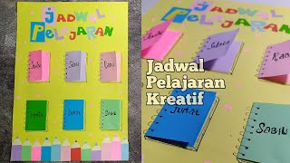 Cara Membuat Jadwal Pelajaran Kreatif | Hiasan Dinding Kelas | Classroom Decoration