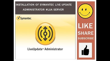 Installation of Symantec Live Update Administrator #LUA SERVER