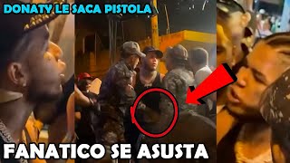 Donaty Le Saca Una Pistola A Un Fanatico Y La Policia Sube A Tarima Y Lo Bajan A Galleta Y Preso