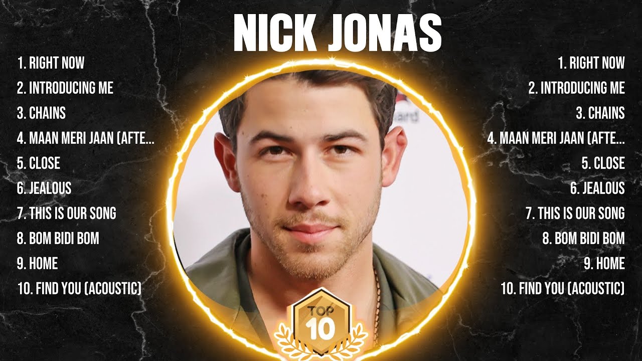 Nick Jonas Greatest Hits 2024 Collection - Top 10 Hits Playlist Of All Time