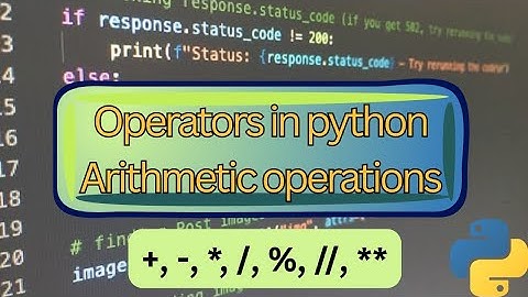 Mastering Python Arithmetic Operators: A Beginner