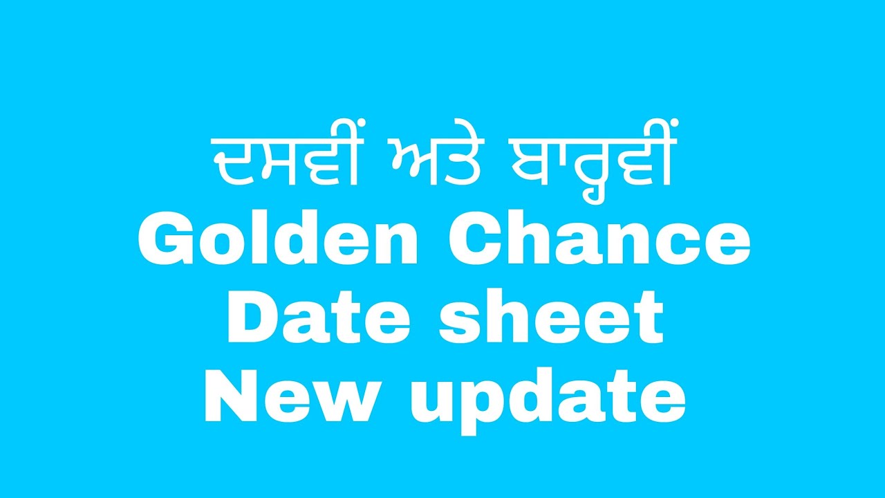 Pseb 10th and 12th golden chance (10th reappear) Date sheet 2021