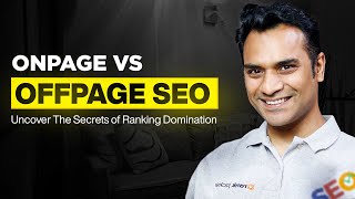 Onpage Vs Offpage SEO
