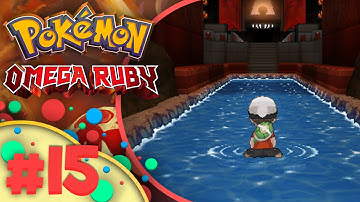 Pokémon Omega Ruby - Episode 15 - "Team Magma HQ!" (Gameplay/Walkthrough)