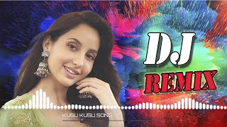 KUSU KUSU SONG (REMIX) | DJ SONG | Nora Fatehi | Satyameva Jayate 2 | Hindi Remix Song 2022