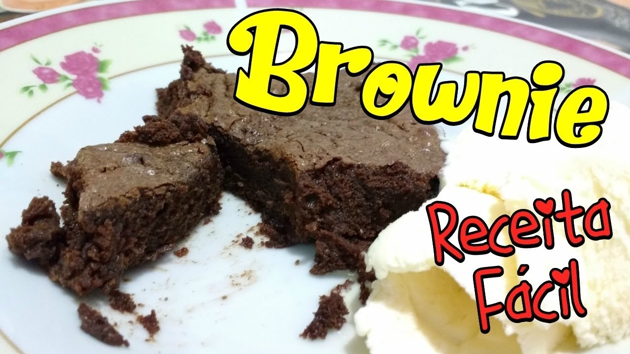 RECEITA BROWNIE FÁCIL DE FAZER
