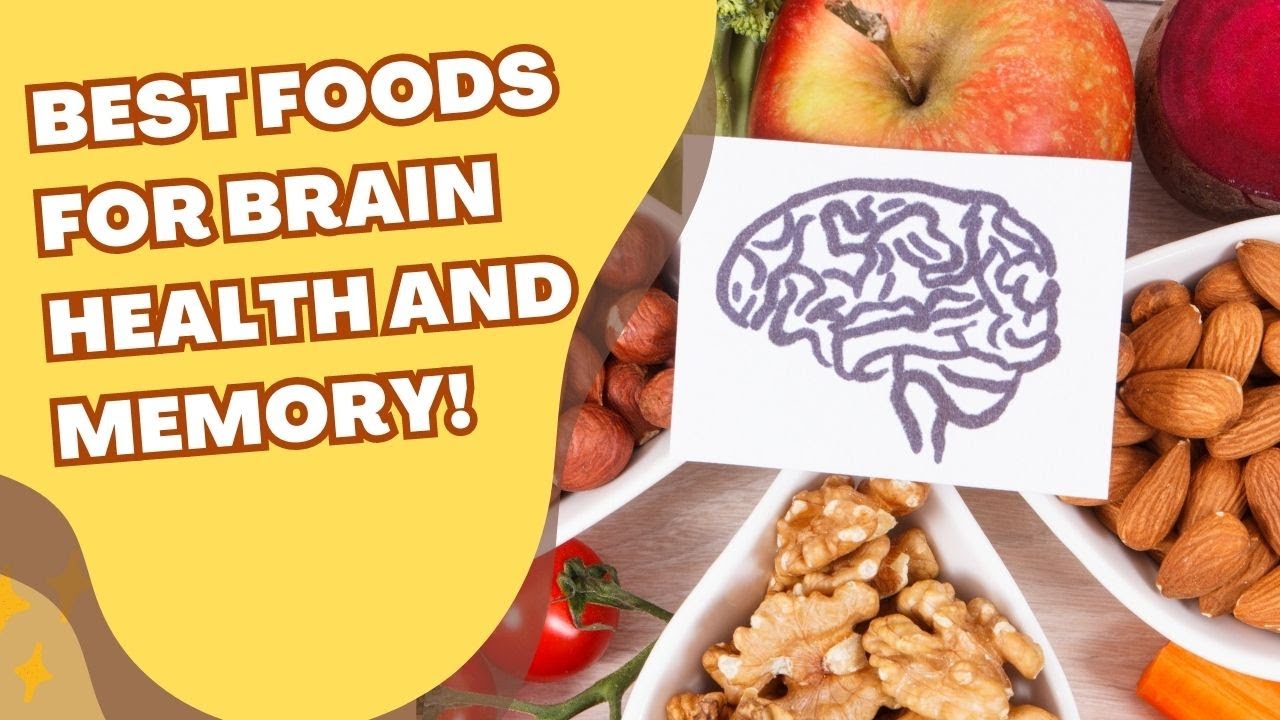 Best Foods For Brain Health And Memory! - YouTube
