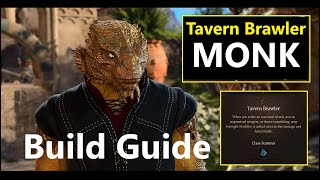 O.P. Tavern Brawler Monk - Build Guide [ Baldur's Gate 3 ]