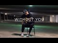Without You - Brendan J &amp; The Effex