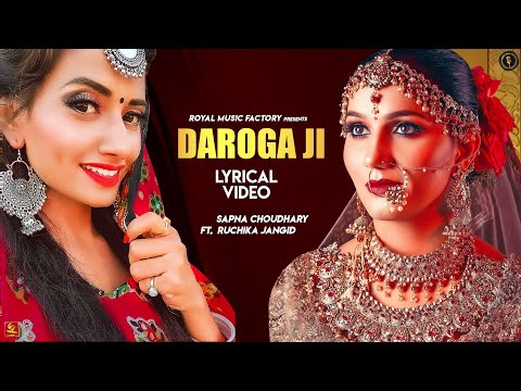 Sapna Choudhary - DAROGA JI ( Lyrical Video) | Ruchika Jangid | DJ Song | New Haryanvi Song 2020