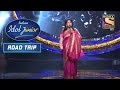 Kavita जी ने अपनी मधुर आवाज़ में गाया "Tu Pyaar Ka Sagar Hai" | Indian Idol Junior | Road Trip