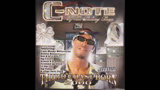 C-NOTE (W. BIG T, LIL' 3RD & WILL-LEAN) - "HOLD IT DOWN" (INSTRUMENTAL)