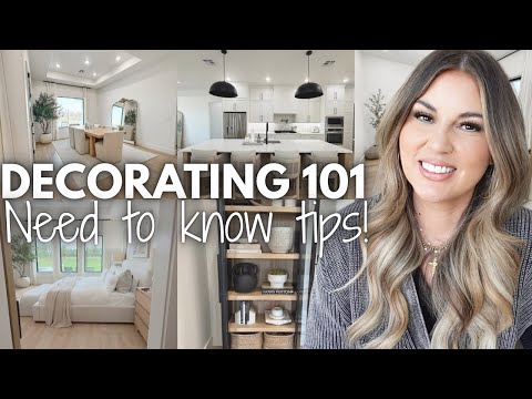 MY BEST DECORATING TIPS FOR 2026 HOME DECORATING 101 NEED TO KNOW TIPS SIMPLE DECORATING IDEAS 