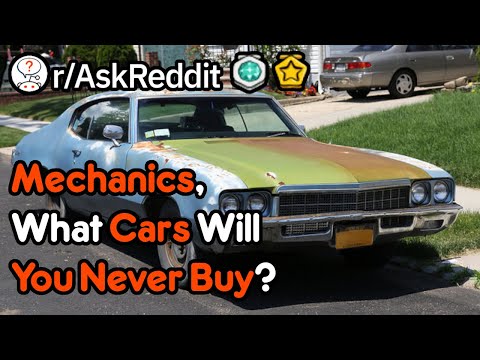 mechanics,-what-cars-will-you-never-buy?-🚗-(r/askreddit)
