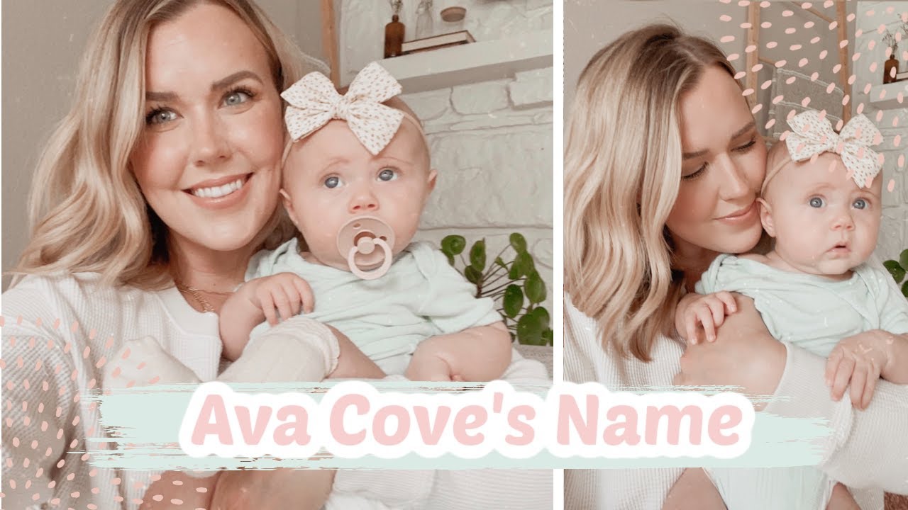 AVA COVE'S NAME MEANING the crazy meaning behind it all ♡ Jaclyn