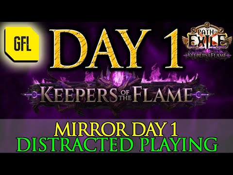 Path of Exile 3.27 Keepers League Highlights Day #01 MIRROR DAY 1, DISTRACTED PLAYING and more...