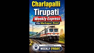 Hyderabad to Tirupati New Weekly Express 😍 Full Route &amp; Timings