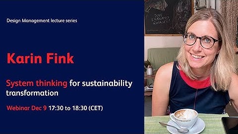 Design Management International lecture series with Karin Fink about sustainability transformation