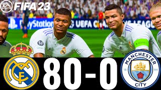 : FIFA 23 - MESSI, RONALDO, MBAPPE, NEYMAR, ALL STARS - REAL MADRID 80-0 MAN CITY - UCL FINAL!