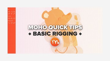 ✨Moho Quick Tips - “Basic Rigging”✨