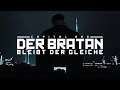 CAPITAL BRA - DER BRATAN BLEIBT DER GLEICHE