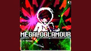 MEGALOGLAMOUR: showtime