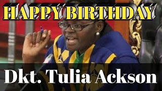 HAPPY BIRTHDAY DKT TULIA ACKSON