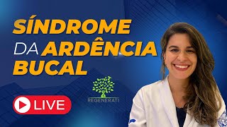 Sindrome da Ardencia Bucal O que pode causar a sindrome da boca Ardente