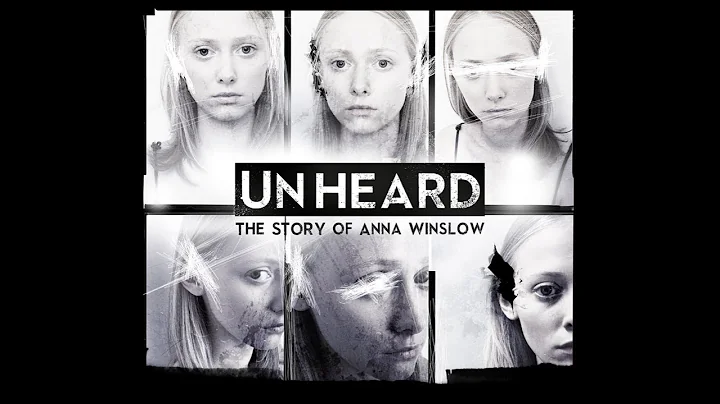 Unheard: The Story of Anna Winslow